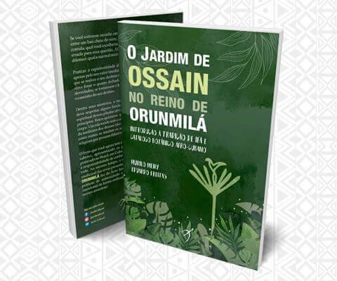 O Jardim de Ossain no Reino de Orunmilá
